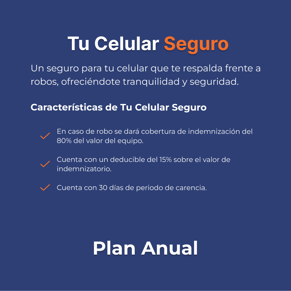 img Tu Celular Seguro con el Plan Anual